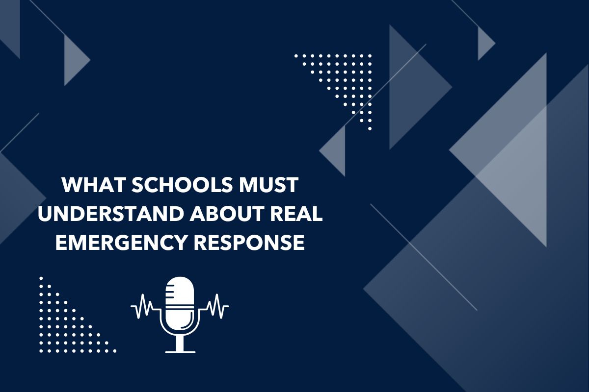 what schools must understand about real emergency response