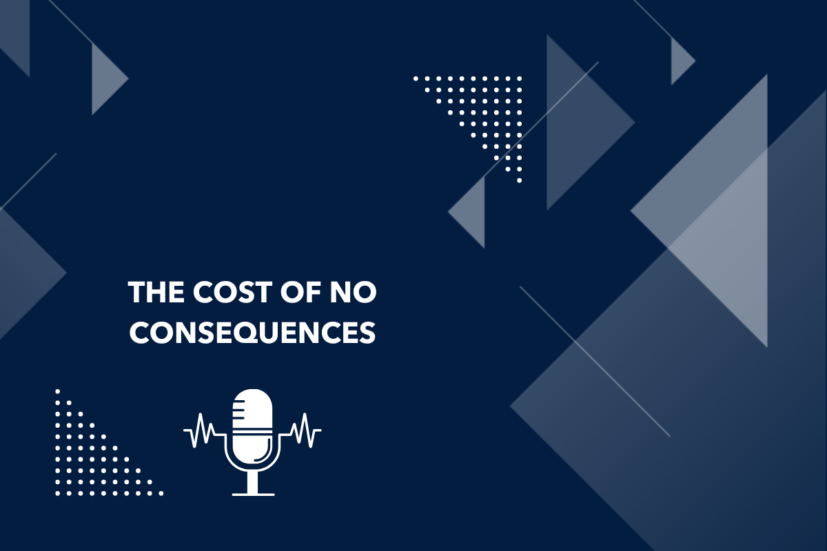 The Cost of No Consequences